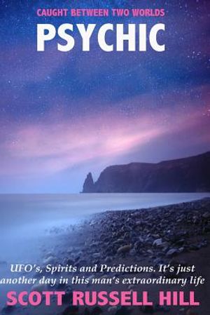 Psychic: UFO's, Spirits and Predictions. It's just another day in this man's extraordinary life. image number 0