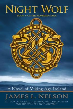 Night Wolf: A Novel of Viking Age Ireland image number 0