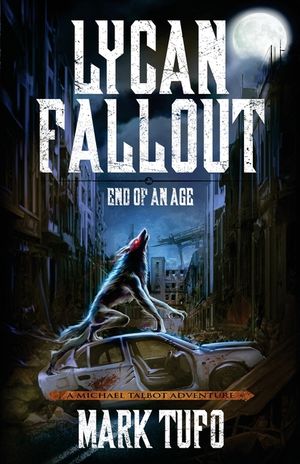 Lycan Fallout 3: End Of An Age image number 0