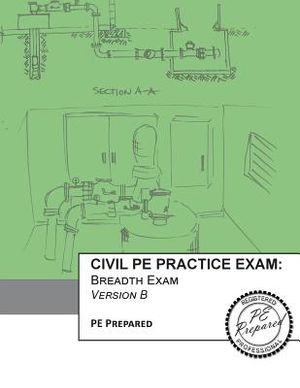 Civil PE Practice Exam: Breadth Exam Version B image number 0