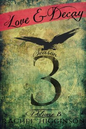 Love and Decay, Volume Eight image number 0