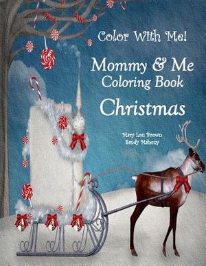Color With Me! Mommy & Me Coloring Book: Christmas image number 0