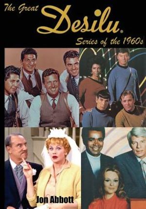 The Great Desilu Series of the 1960s image number 0