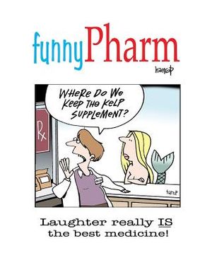 funnyPharm: Laughter really IS the best medicine! image number 0