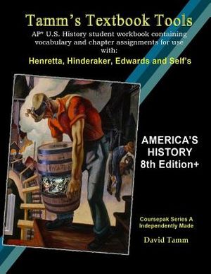 America's History 8th Edition+ Student Workbook (AP* U.S. History): Daily activities and assignments tailor-made to the Henretta, Hinderaker et al. te image number 0