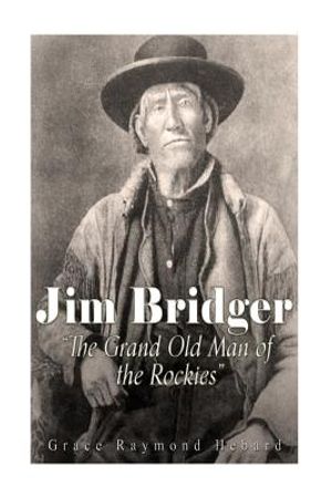 Jim Bridger, the Grand Old Man of the Rockies image number 0