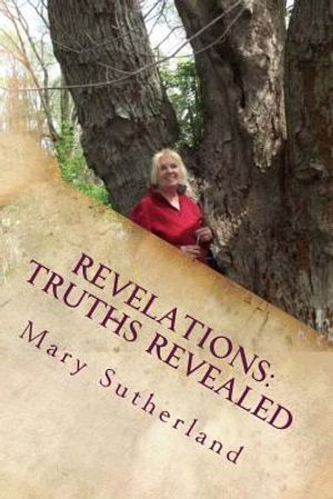 Revelations: Truths Revealed: The Untold Story of Giants, Ancient Mound Builders, the Followers of Horus and Secret Societies of No image number 0