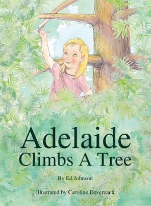 Adelaide Climbs a Tree image number 0