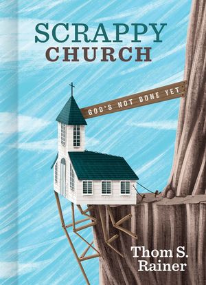 Scrappy Church: God's Not Done Yet image number 0