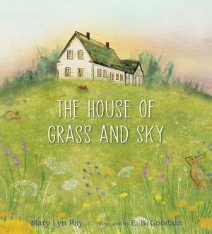 The House of Grass and Sky image number 0