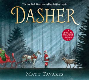 Dasher: How a Brave Little Doe Changed Christmas Forever image number 0