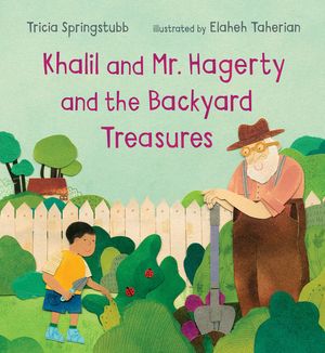 Khalil and Mr. Hagerty and the Backyard Treasures image number 0