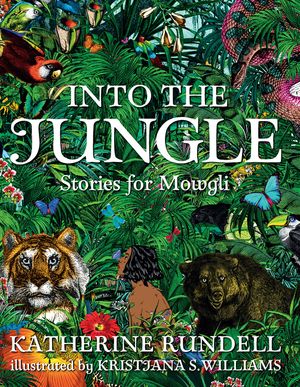 Into the Jungle: Stories for Mowgli image number 0