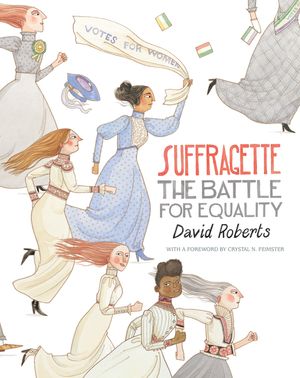 Suffragette: The Battle for Equality image number 0