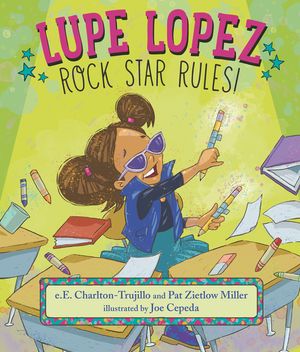 Lupe Lopez: Rock Star Rules! image number 0