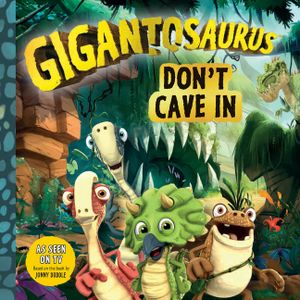 Gigantosaurus: Don't Cave in image number 0
