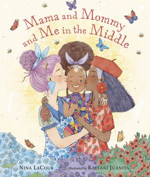 Mama and Mommy and Me in the Middle image number 0