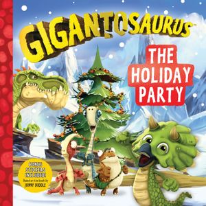Gigantosaurus: The Holiday Party image number 0