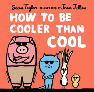 How to Be Cooler Than Cool image number 0
