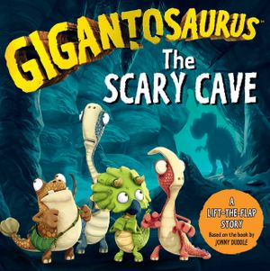 Gigantosaurus: The Scary Cave image number 0