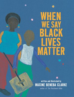 When We Say Black Lives Matter image number 0
