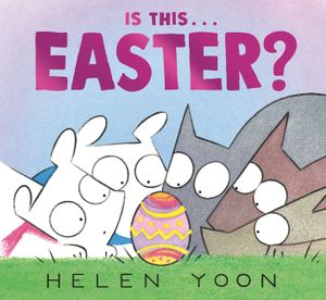 Is This . . . Easter? image number 0
