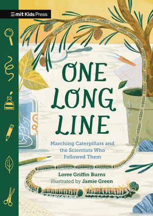 One Long Line: Marching Caterpillars and the Scientists Who Followed Them image number 0