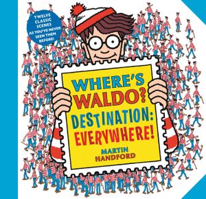 Where's Waldo? Destination: Everywhere!: 12 Classic Scenes as You've Never Seen Them Before! image number 0