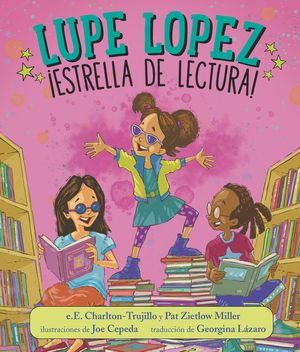 Lupe Lopez: &iexcl;Estrella de Lectura! image number 0