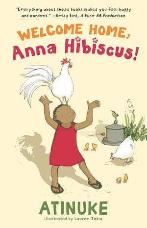 Welcome Home, Anna Hibiscus! image number 0