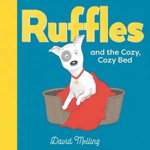 Ruffles and the Cozy, Cozy Bed image number 0