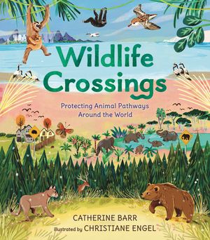 Wildlife Crossings: Protecting Animal Pathways Around the World image number 0