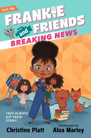 Frankie and Friends: Breaking News image number 0