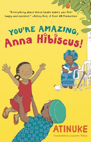 You're Amazing, Anna Hibiscus! image number 0