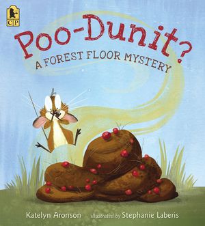 Poo-Dunit?: A Forest Floor Mystery image number 0