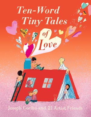 Ten-Word Tiny Tales of Love image number 0