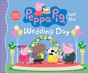 Peppa Pig and the Wedding Day image number 0
