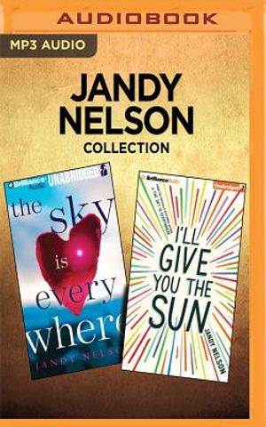 Jandy Nelson Collection - The Sky Is Everywhere & I'll Give You the Sun image number 0