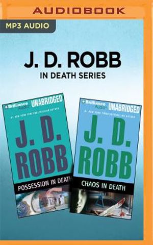 J. D. Robb in Death Series - Possession in Death & Chaos in Death image number 0