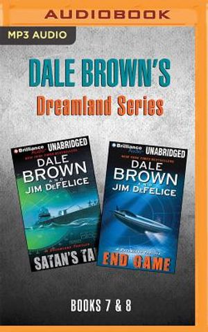 Dale Brown's Dreamland Series: Books 7-8: Satan's Tail & End Game image number 0