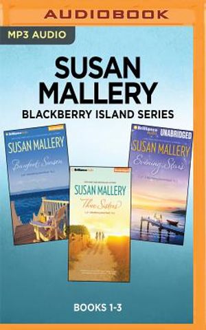 Susan Mallery Blackberry Island Series: Books 1-3: Barefoot Season, Three Sisters, Evening Stars image number 0
