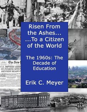 Risen from the Ashes.....to a Citizen of the World: The 1960s: The decade of Education and career Choices image number 0
