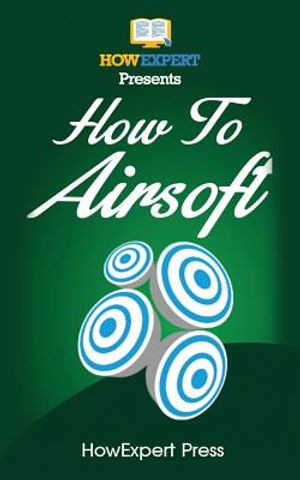 How To Airsoft: Your Step-By-Step Guide To Airsofting image number 0
