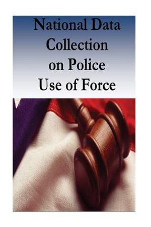 National Data Collection on Police Use of Force image number 0