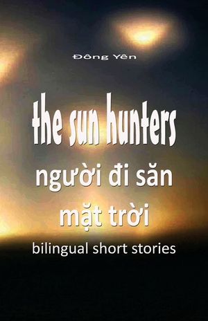 The Sun Hunters: Nguoi Di San Mat Troi image number 0