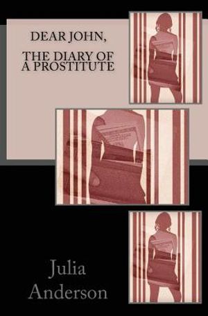Dear john, The Diary of a Prostitute image number 0