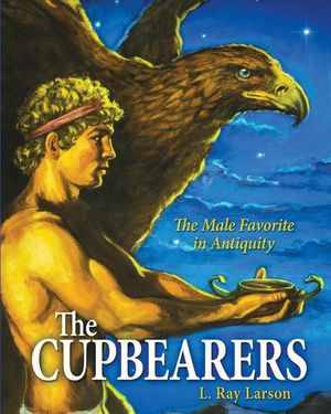 The Cupbearers: The Male Favorite in Antiquity image number 0