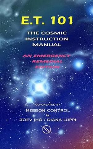 E.T. 101: The Cosmic Instruction Manual image number 0