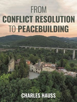From Conflict Resolution to Peacebuilding image number 0