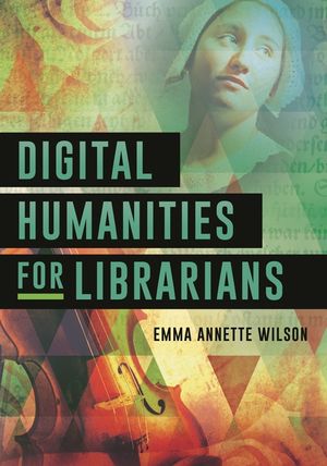 Digital Humanities for Librarians image number 0
